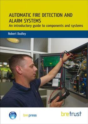 Automatic Fire Detection and Alarm Systems