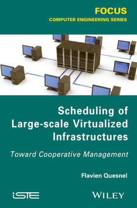 Scheduling of Large-Scale Virtualized Infrastructures