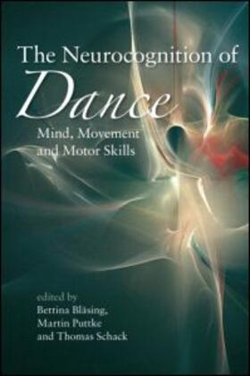 The Neurocognition of Dance