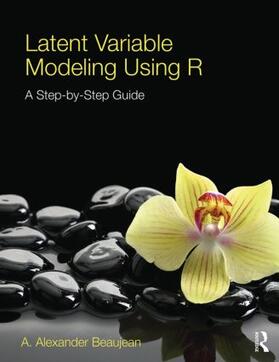 Latent Variable Modeling Using R