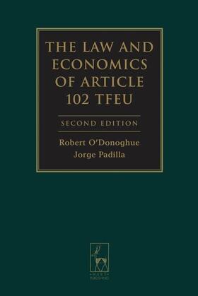 The Law and Economics of Article 102 TFEU