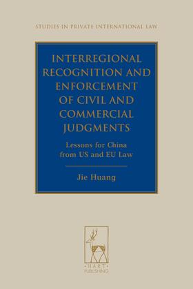 Interregional Recognition and Enforcement of Civil and Commercial Judgments