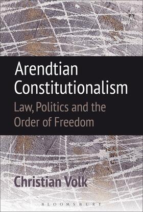 ARENDTIAN CONSTITUTIONALISM UK