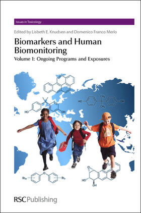 Biomarkers and Human Biomonitoring, Volume 1