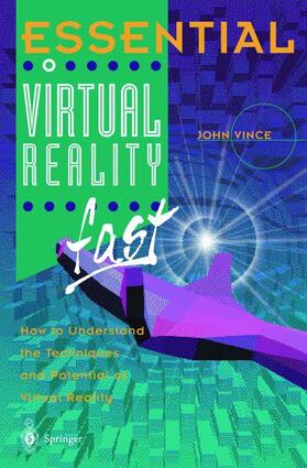 Essential Virtual Reality fast