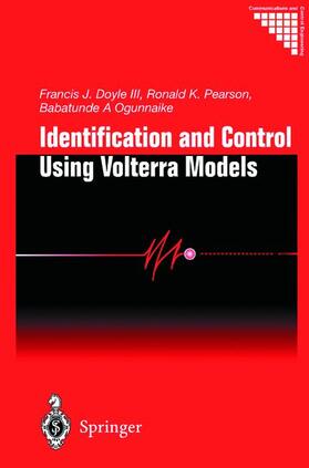 Identification and Control Using Volterra Models
