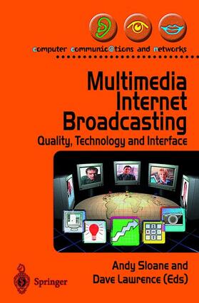 Multimedia Internet Broadcasting