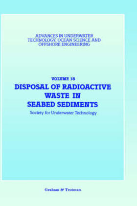 Disposal of Radioactive Waste in Seabed Sediments