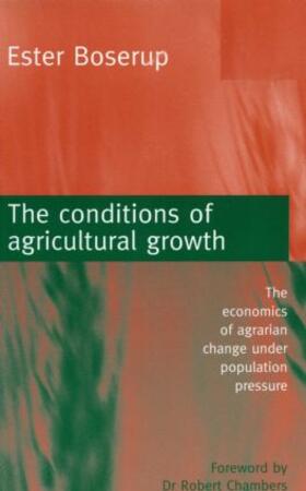 The Conditions of Agricultural Growth