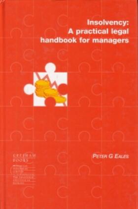 Insolvency: A Practical Legal Handbook for Managers