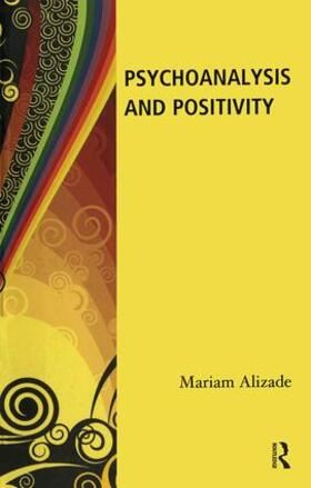 Psychoanalysis and Positivity