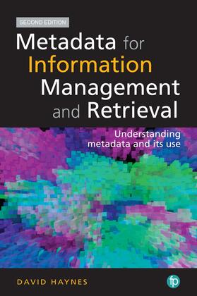 Metadata for Information Management and Retrieval. 2nd Edition