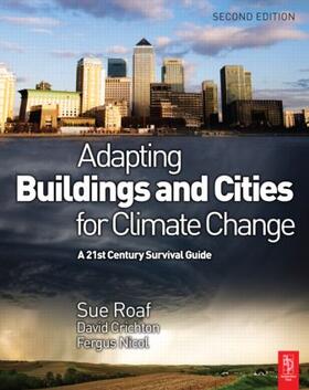 Crichton, D: Adapting Buildings and Cities for Climate Chang