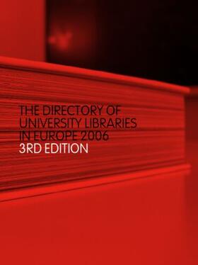 The Directory of University Libraries in Europe 2006