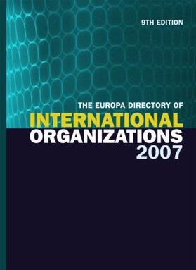 The Europa Directory of International Organizations 2007