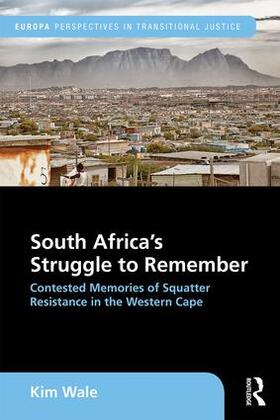 South Africa's Struggle to Remember