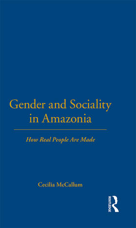 Gender and Sociality in Amazonia