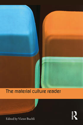 The Material Culture Reader