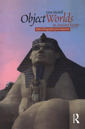 Object Worlds in Ancient Egypt