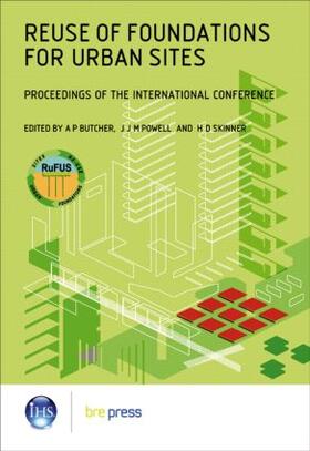 Reuse of Foundations for Urban Sites: Proceedings of the International Conference (EP 73)
