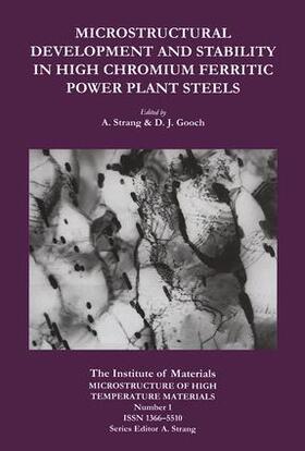 Microstructural Development and Stability in High Chromium Ferritic Power Plant Steels