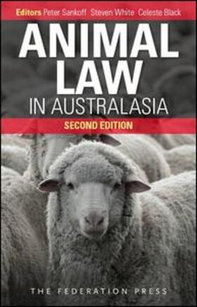 Animal Law in Australasia: Continuing the Dialogue