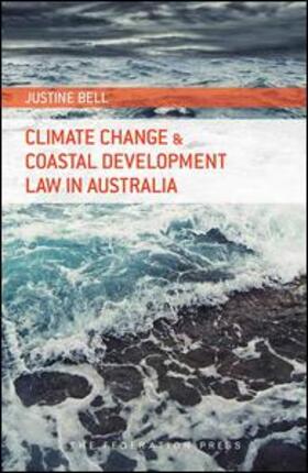 Climate Change and Coastal Development Law in Australia