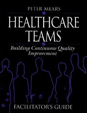 Healthcare Teams Manual