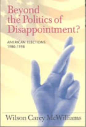 Beyond the Politics of Disappointment?