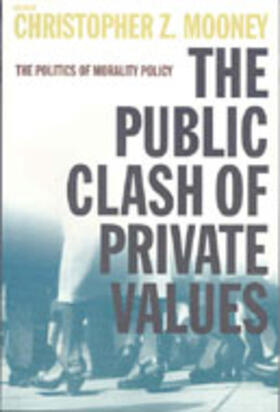 The Public Clash of Private Values