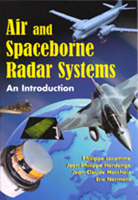 Air and Spaceborne Radar Systems: An Introduction