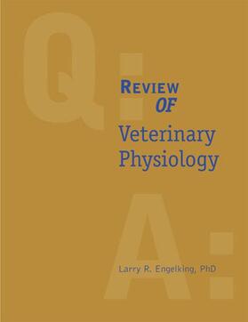 Review of Veterinary Physiology