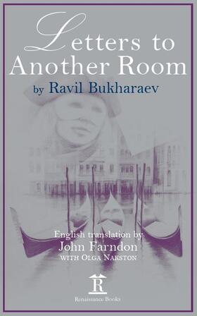Bukharaev, R: Letters to Another Room