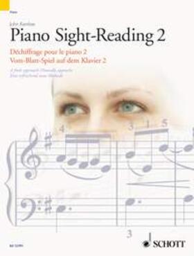 Piano Sight-Reading 2, Dechiffrage Pour Le Piano 2/Vom-Blatt-Spiel Auf Dem Klavier 2