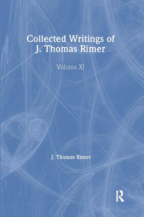 Collected Writings of J. Thomas Rimer