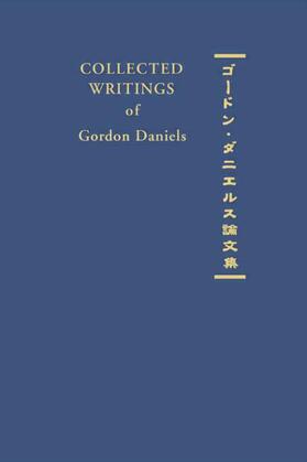 Collected Writings of Gordon Daniels