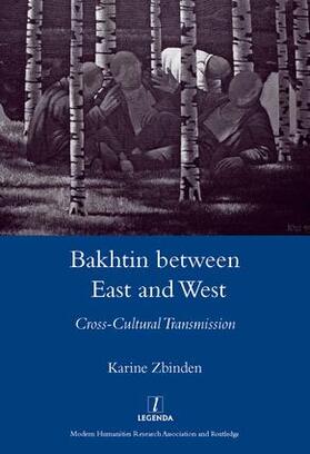 Bakhtin Between East and West