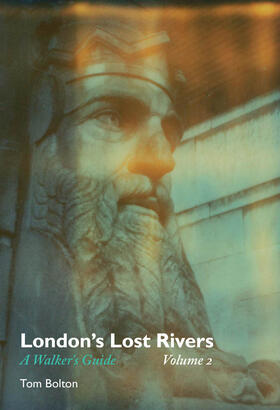 London's Lost Rivers