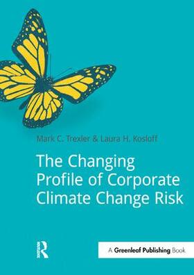 The Changing Profile of Corporate Climate Change Risk