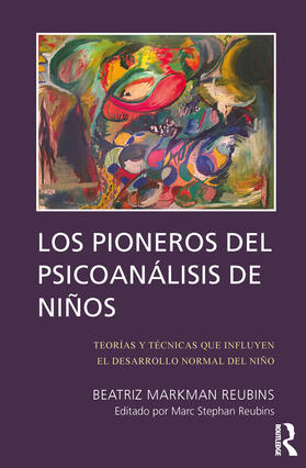 Los Pioneros de Psicoanalisis de Ninos