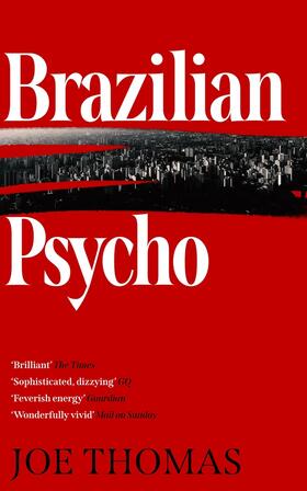 Thomas, J: Brazilian Psycho