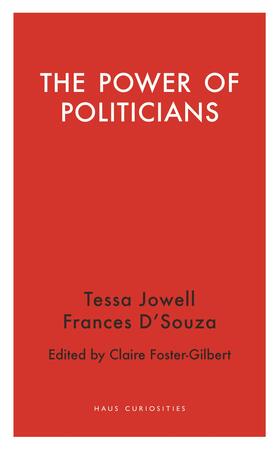 Jowell, T: The Power of Politicians