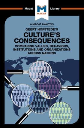 An Analysis of Geert Hofstede's Culture's Consequences