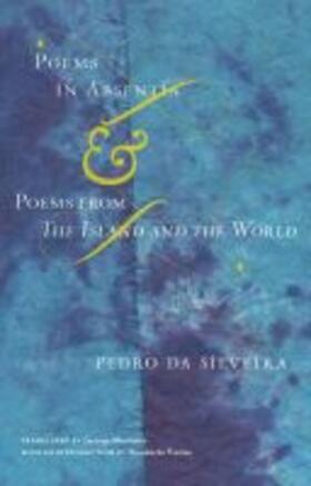 Poems in Absentia & Poems from the Island and the World