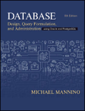 Database Design, Query Formulation, and Administration