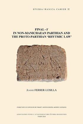 Final -Y in Non-Manichaean Parthian and the Proto-Parthian 'rhytmic Law'