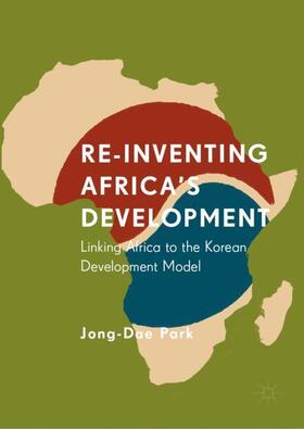 Re-Inventing Africa's Development