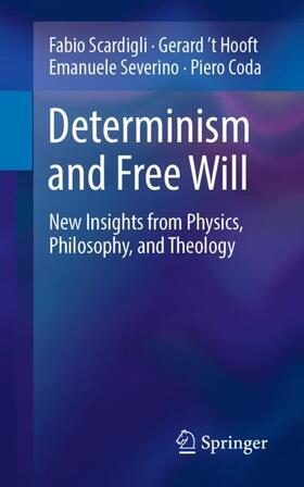 Determinism and Free Will