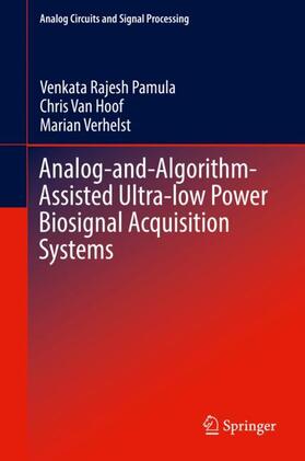 Analog-and-Algorithm-Assisted Ultra-low Power Biosignal Acquisition Systems