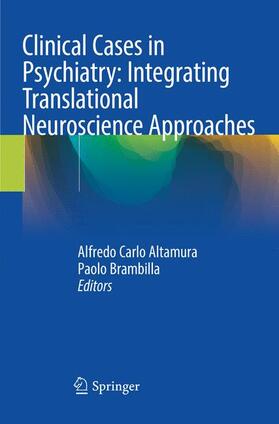 Clinical Cases in Psychiatry: Integrating Translational Neuroscience Approaches